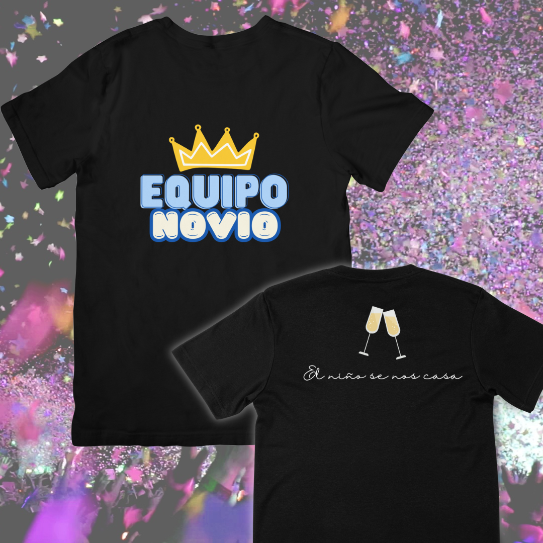 Camiseta "Equipo novia. La niña se nos casa" "Equipo novio. El niño se nos casa"