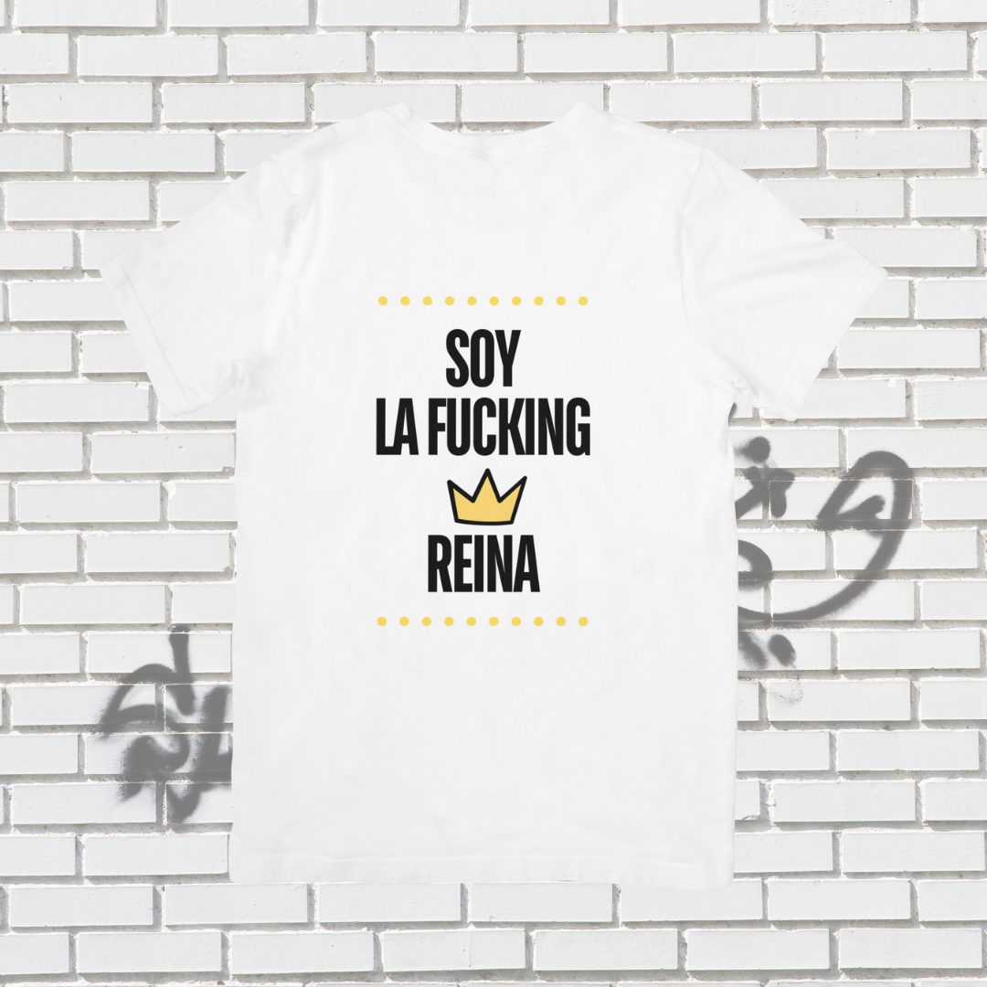 Camiseta "Soy el fucking rey" "Soy la fucking reina"