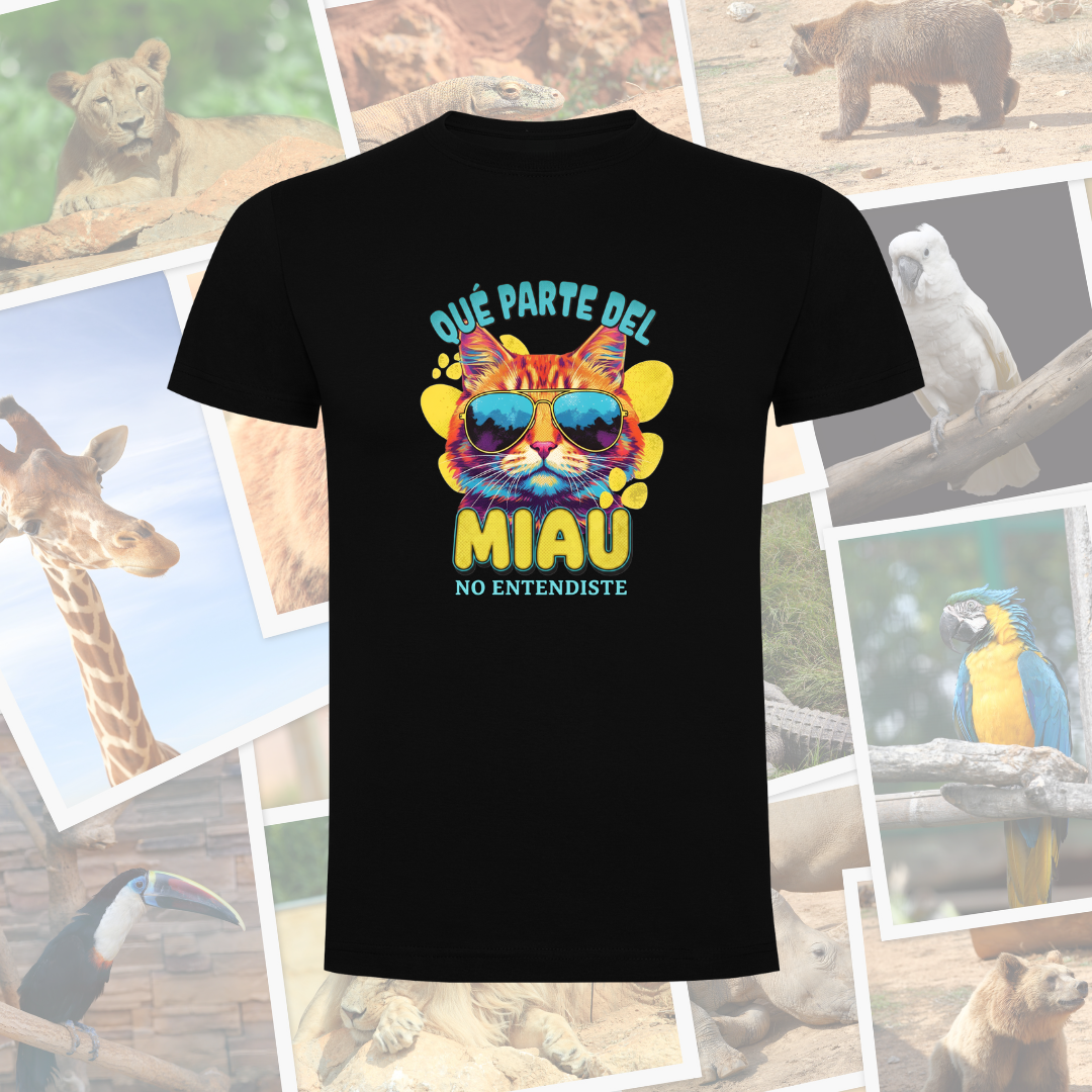 Camiseta "Qué parte del miau no entendiste"