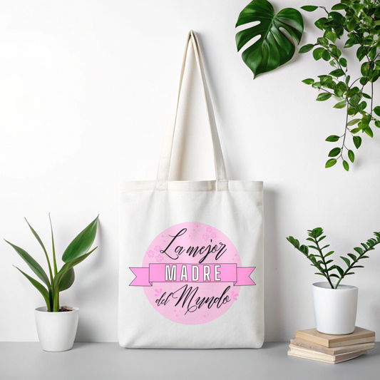 Bolsa de tela "La mejor madre del mundo"