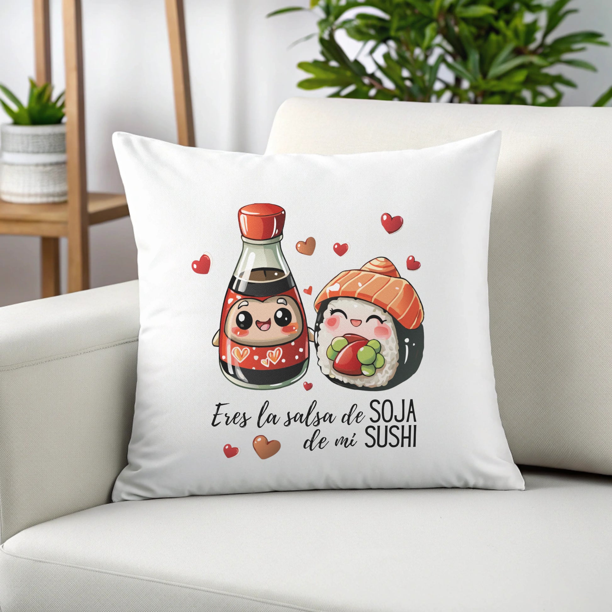 Cojín cuadrado "Eres la salsa de soja de mi sushi" - Product Image