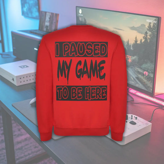 Sudadera Clasica "I paused my game to be here" - Product Image